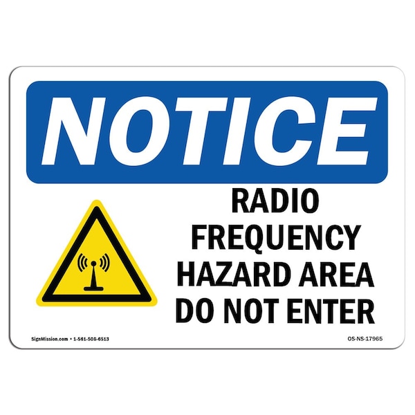 OSHA Sign, 18" H, 24" W, Rigid Plastic, Radio Frequency Hazard Area Sign With Symbol, Landscape